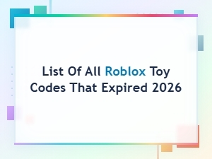 Complete List of Expired Roblox Toy Codes
