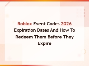 Roblox Event Codes and How to Redeem Them Before They Expire