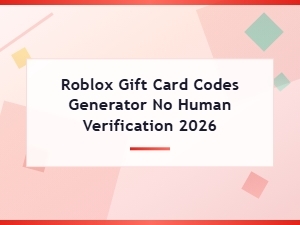 Free Roblox Gift Card Codes Generator 2026 - No Human Verification